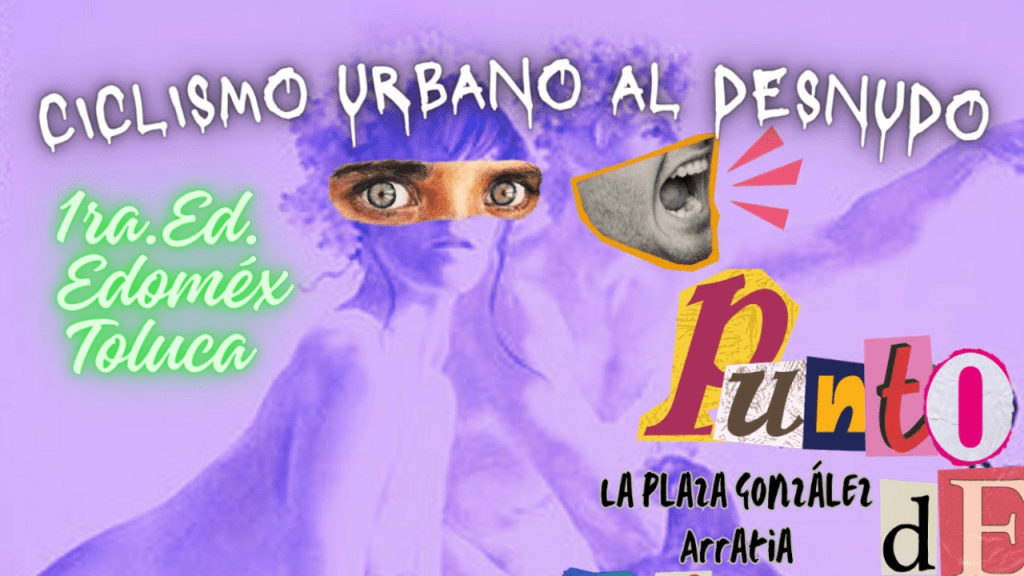 ¡Ahora si me ves! convocan a rodada al desnudo en&nbsp;Toluca